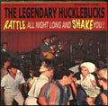 Rattle All Night Long And Shake You!