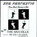 Ska Fantastic From Rock Steady To Ska