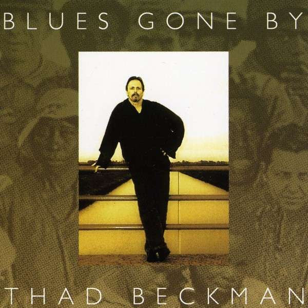Blues Gone By