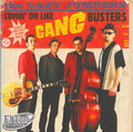 Comin' On Like Gangbusters