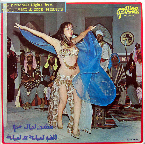 Ten Dynamic Nights From Thousand & One Nights