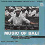 Music Of Bali - Gamelan Semar Pegulingan From The Village Of Ketewel