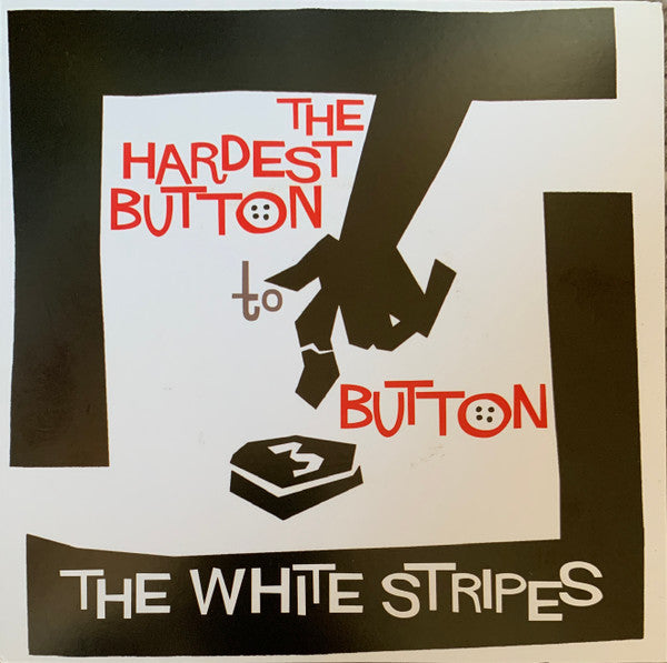 The Hardest Button To Button