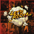 Let's Riot Music Vol. 1