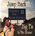 Jump Back Big T's In The House