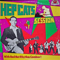 Hep Cats' Session With Red Hot Rhythm Combos!