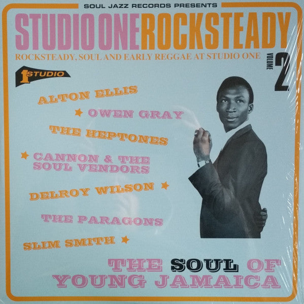 Studio One Rocksteady Volume 2 (Rocksteady, Soul And Early Reggae At Studio One: The Soul Of Young Jamaica)