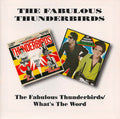 Fabulous Thunderbirds / What's The Word