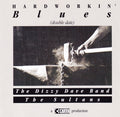 Hardworkin' Blues (Double Date)