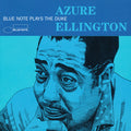 Azure Ellington (Blue Note Plays The Duke)