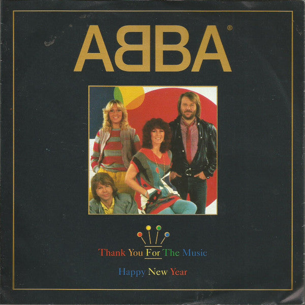 Thank You For The Music / Happy New Year
