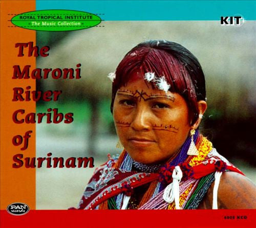 The Maroni River Caribs Of Surinam