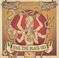 Hail The Black Sky