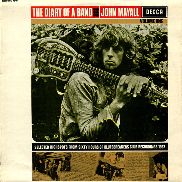 The Diary Of A Band Volume One (Selected Highspots From Sixty Hours Of Bluesbreakers Club Recordings 1967)