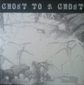 Ghost To A Ghost - Guttertown