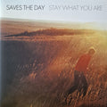 Stay What You Are