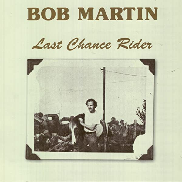 Last Chance Rider