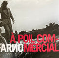 A Poil Commercial