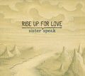 Rise Up For Love