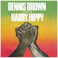 Dennis Brown Meets Harry Hippy