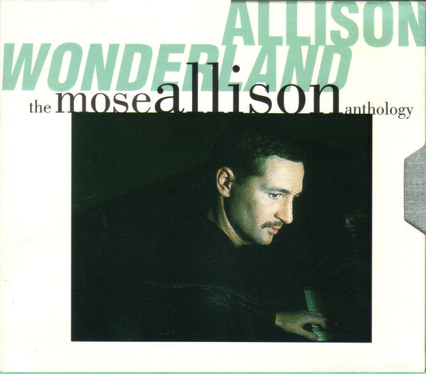 Allison Wonderland The Mose Allison Anthology