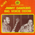 Jimmy Dawkins, Big Voice Odom