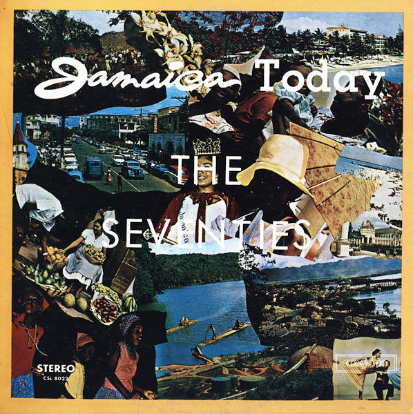 Jamaica Today The Seventies