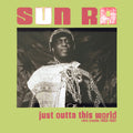 Just Outta This World - Rare Tracks 1955-1961