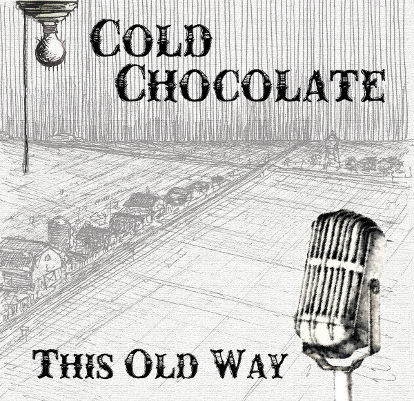 This Old Way