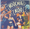 The Hoochie Koo Vol.1