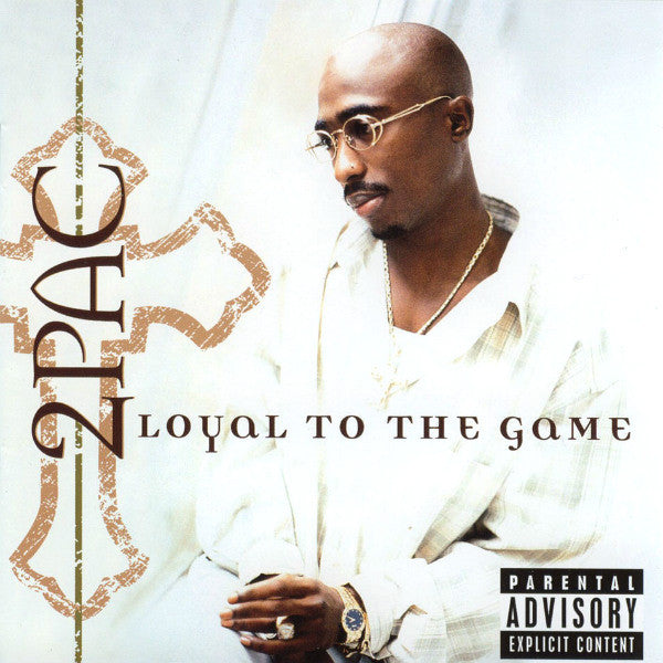 Loyal To The Game