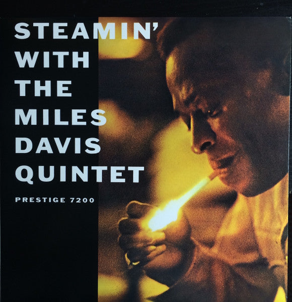 Steamin' With The Miles Davis Quintet