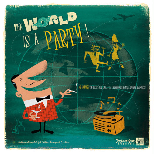 The World Is A Party!