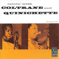 Cattin' With Coltrane And Quinichette
