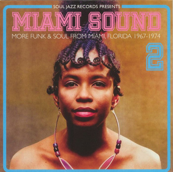Miami Sound 2 (More Funk & Soul From Miami, Florida 1967-1974)