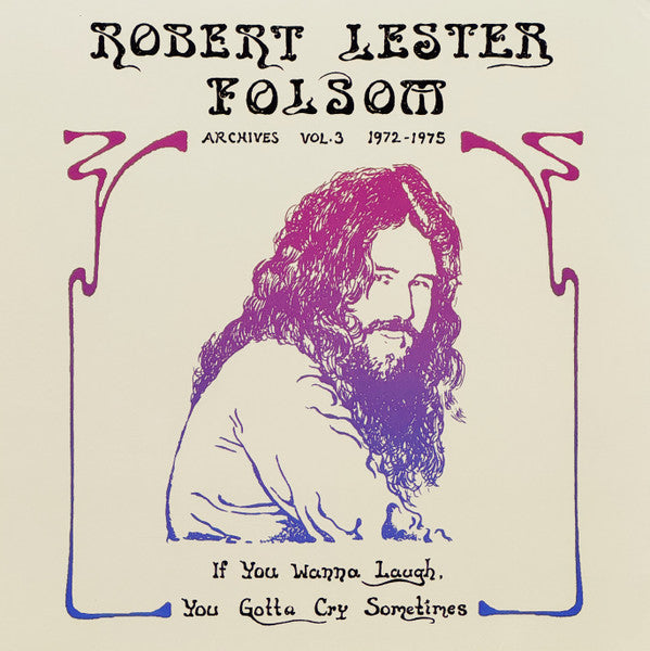 If You Wanna Laugh, You Gotta Cry Sometimes (Archives Vol.3 1972-1975)