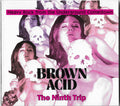 Brown Acid: The Ninth Trip (Heavy Rock From The Underground Comedown)