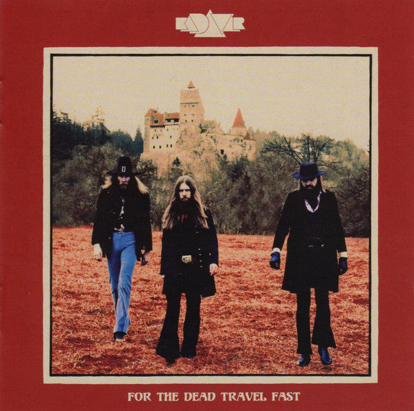For The Dead Travel Fast