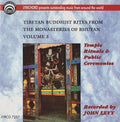 Tibetan Buddhist Rites From The Monasteries Of Bhutan Volume 3: Temple Rituals And Public Ceremonies