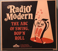 Radio Modern - The ABC Of Swing, Bop 'N Roll