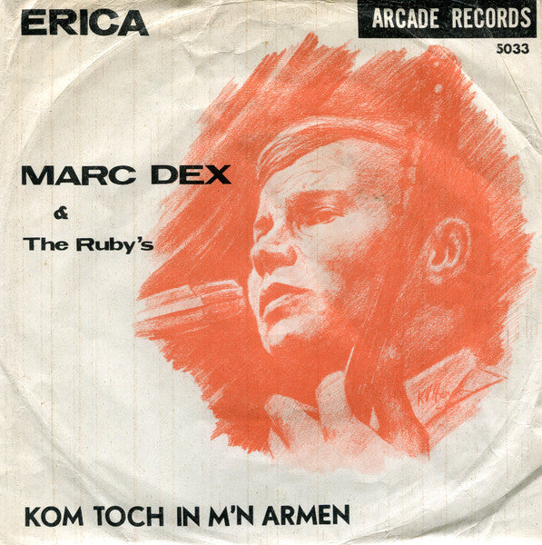 Kom Toch In M'n Armen/ Erica