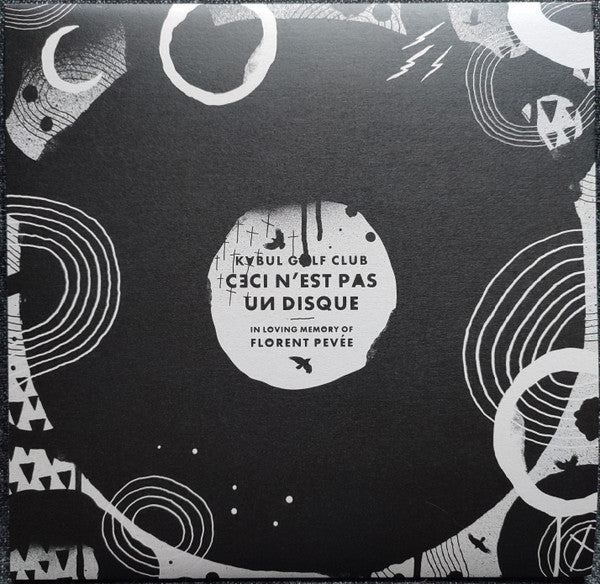 Ceci N'est Pas Un Disque (In Loving Memory Of Florent Pevée)