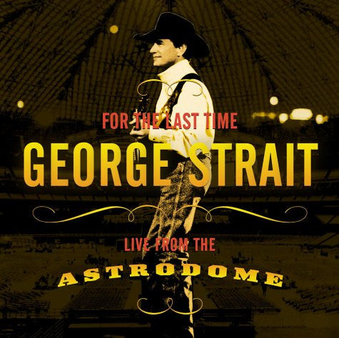 For The Last Time - Live From The Astrodome