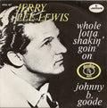 Whole Lotta Shakin' Goin' On / Johnny B. Goode
