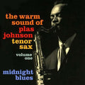 The Warm Sound Of Plas Johnson Tenor Sax Volume One "Midnight Blues"