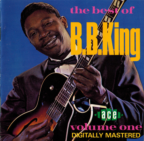 The Best Of B.B. King Volume One