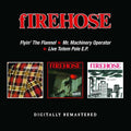 Flyin' The Flannel/Mr. Machinery Operator/Live Totem Pole E.P.