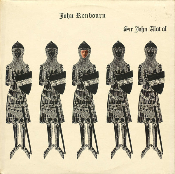 Sir John Alot Of Merrie Englandes Musyk Thyng & Ye Grene Knyghte