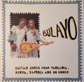 Bulayo (Guitar Songs From Tanzania, Kenya, Zambia, And DR Congo)