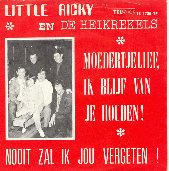 Moedertjelief, Ik Blijf van Je Houden!